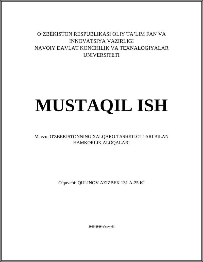 O'ZBEKISTONNING XALQARO TASHKILOTLARI BILAN HAMKORLIK ALOQALARI