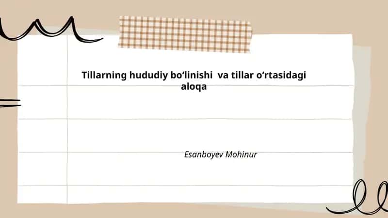 Tillarning hududiy boʻlinishi va tillar oʻrtasidagi aloqa