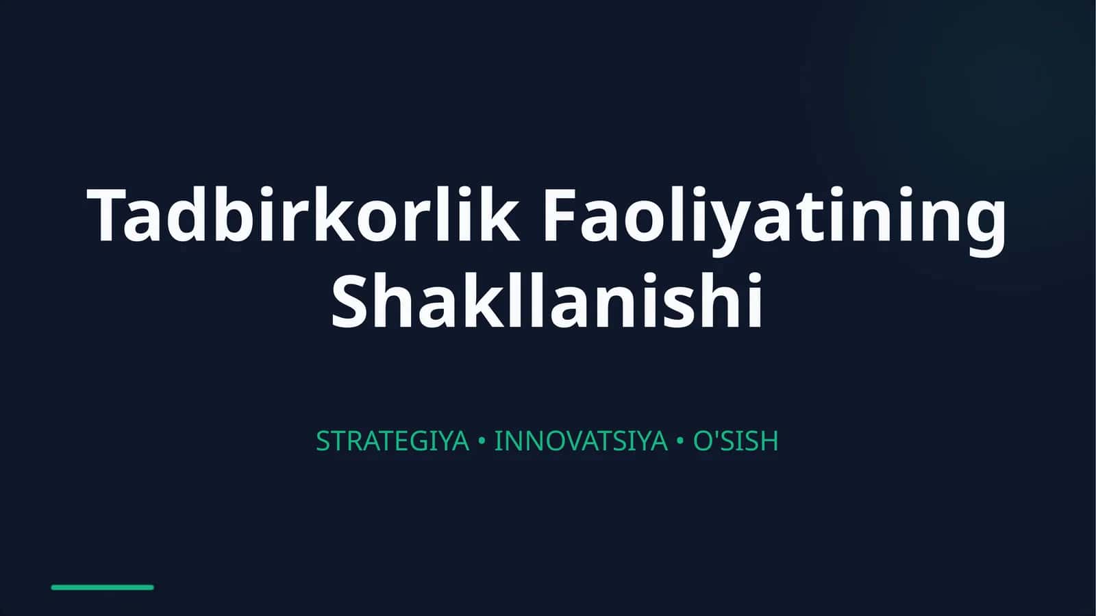 Tadbirkorlik Faoliyatining Shakllanishi