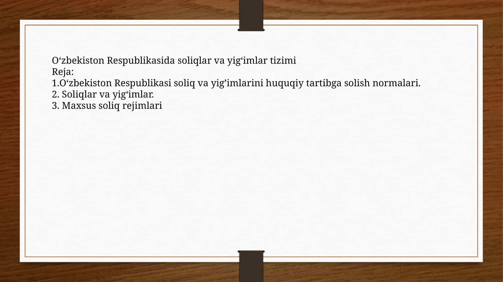 Soliq va yig‘imlar tizimi