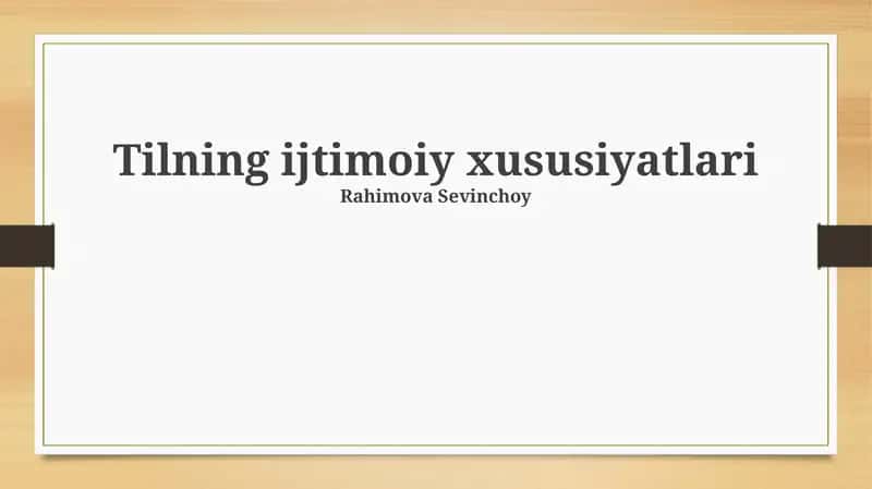 Tilning ijtimoiy xususiyatlari