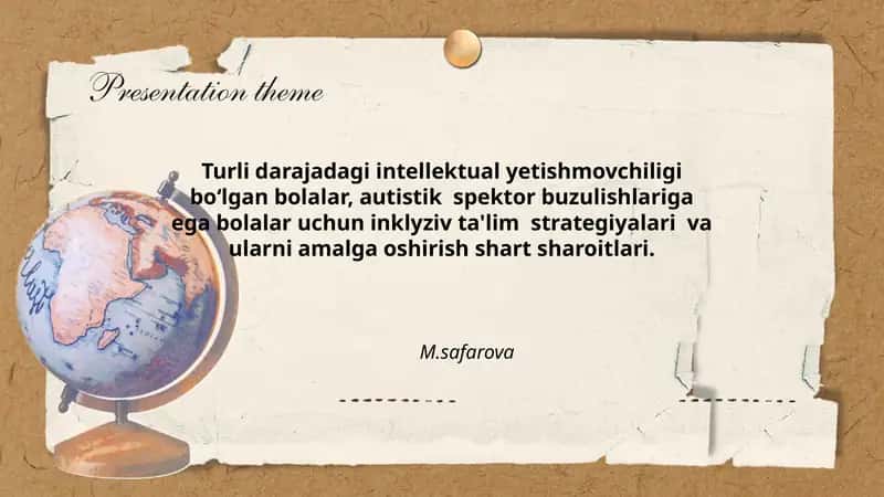 Turli darajadagi intellektual yetishmovchiligi boʻlgan bolalar, autistik spektor buzulishlariga ega bolalar uchun inklyziv ta'lim strategiyalari va ularni amalga oshirish shart sharoitlari