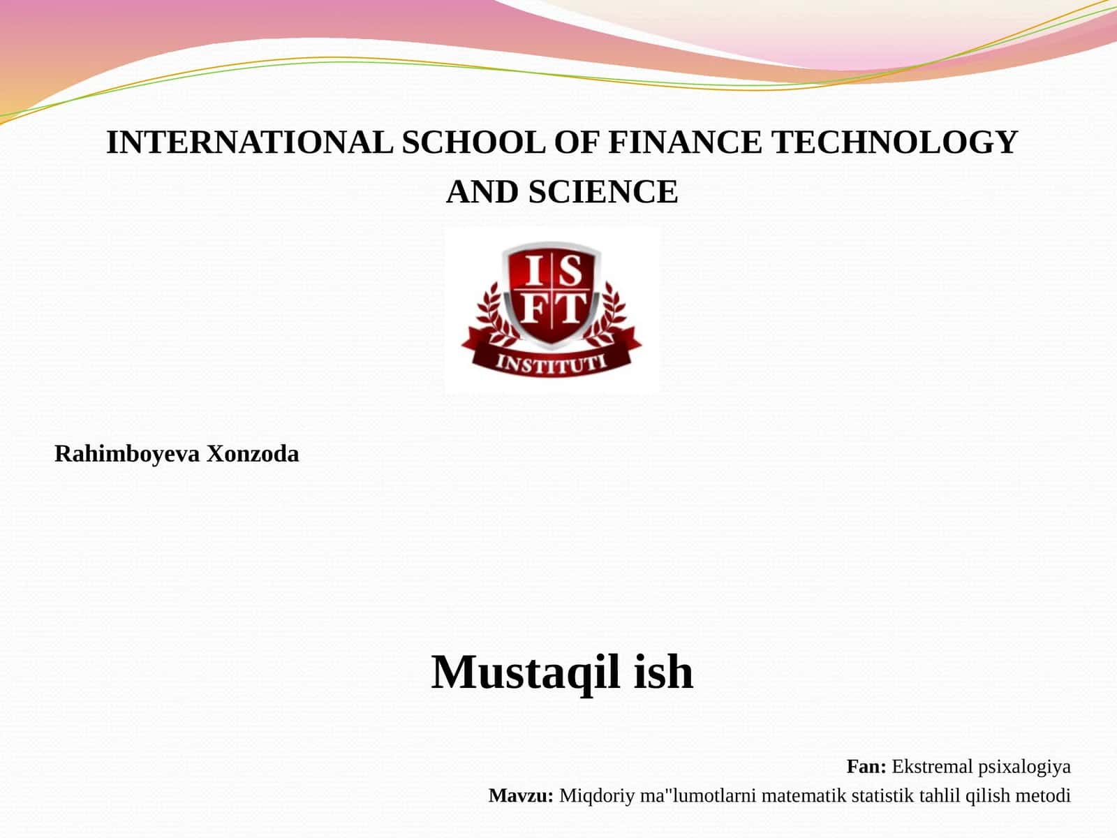 Miqdoriy ma'lumotlarni matematik statistiktahlil qilish metodi