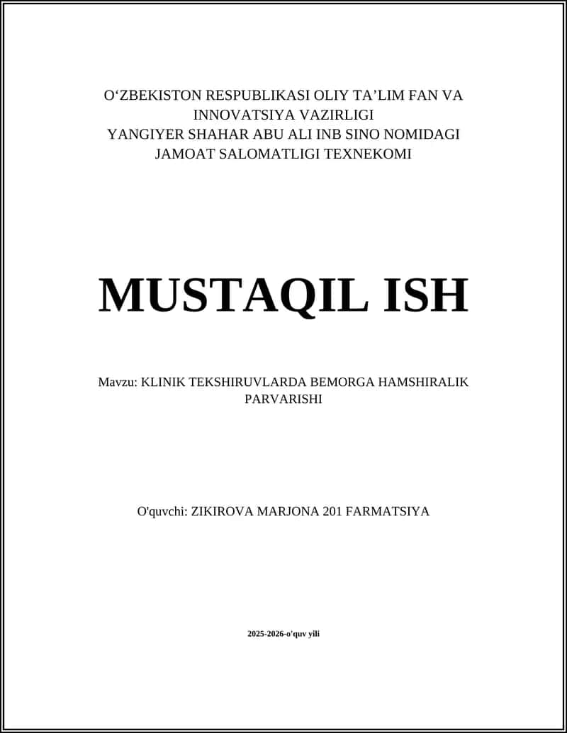 KLINIK TEKSHIRUVLARDA BEMORGA HAMSHIRALIK PARVARISHI