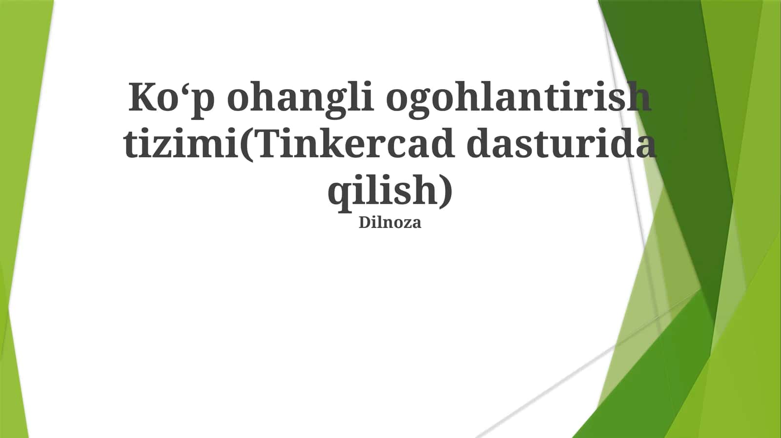 Ogohlantirish tizimi (Tinkercad dasturida qilish)