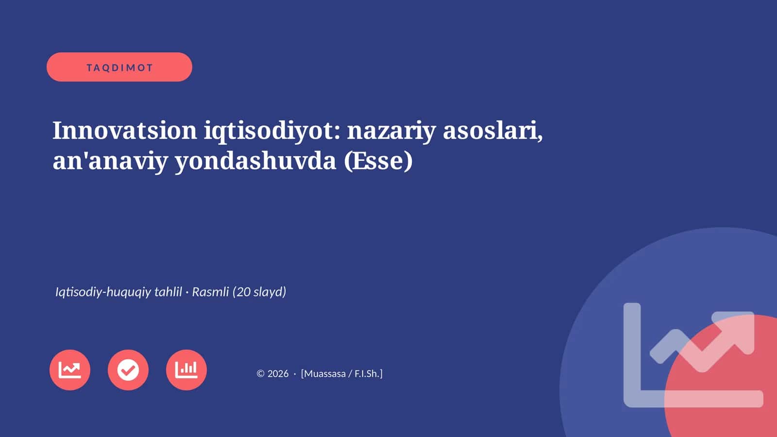 Innovatsion iqtisodiyot: nazariy asoslari, an'anaviy yondashuvda (Esse)