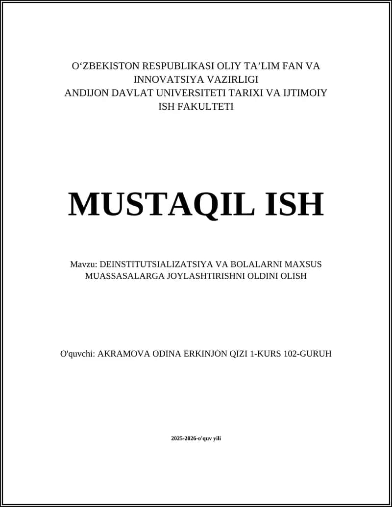Deinstitutsializatsiya va bolalarni maxsus muassasalarga joylashtirishni oldini olish