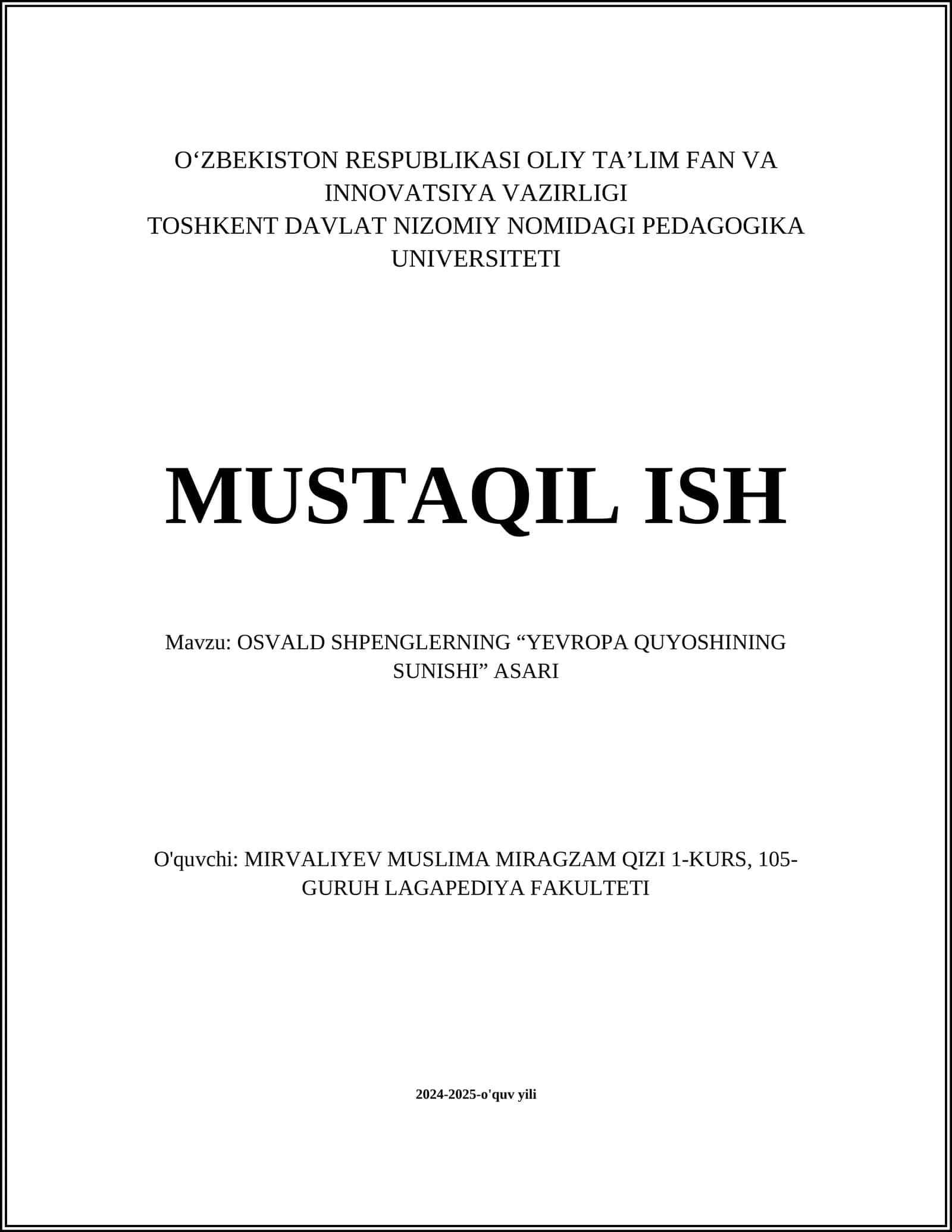 OSVALD SHPENGLERNING “YEVROPA QUYOSHINING SUNISHI” ASARI