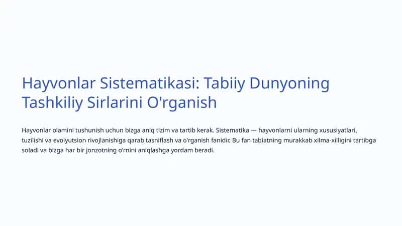 Hayvonlar Sistematikasi: Tabiiy Dunyoning Tashkiliy Sirlarini O'rganish