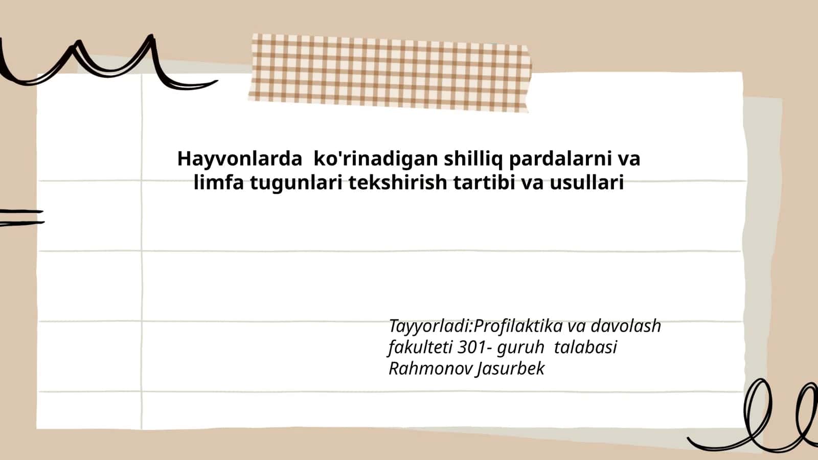Hayvonlarda ko'rinadigan shilliq pardalarni va limfa tugunlari tekshirish tartibi va usullari