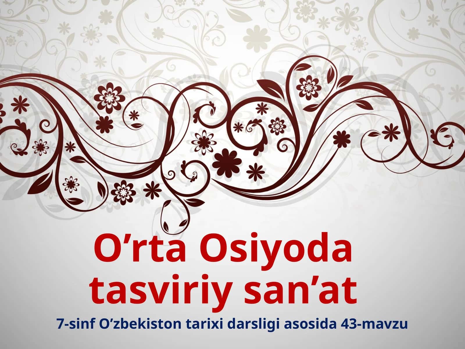 7-sinf O'zbekiston tarixi dars ishlanma. O'rta Osiyoda tasviriy san'at