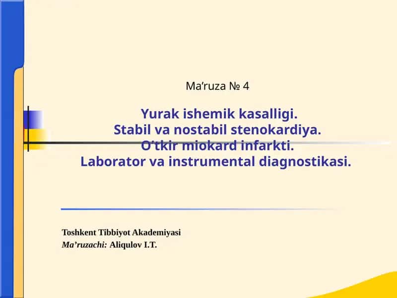 Yurak ishemik kasalligi (YUIK)