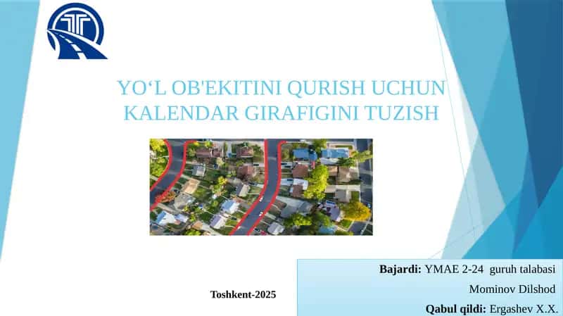 YOʻLOB'EKITINI QURISH UCHUN KALENDAR GIRAFIGINI TUZISH