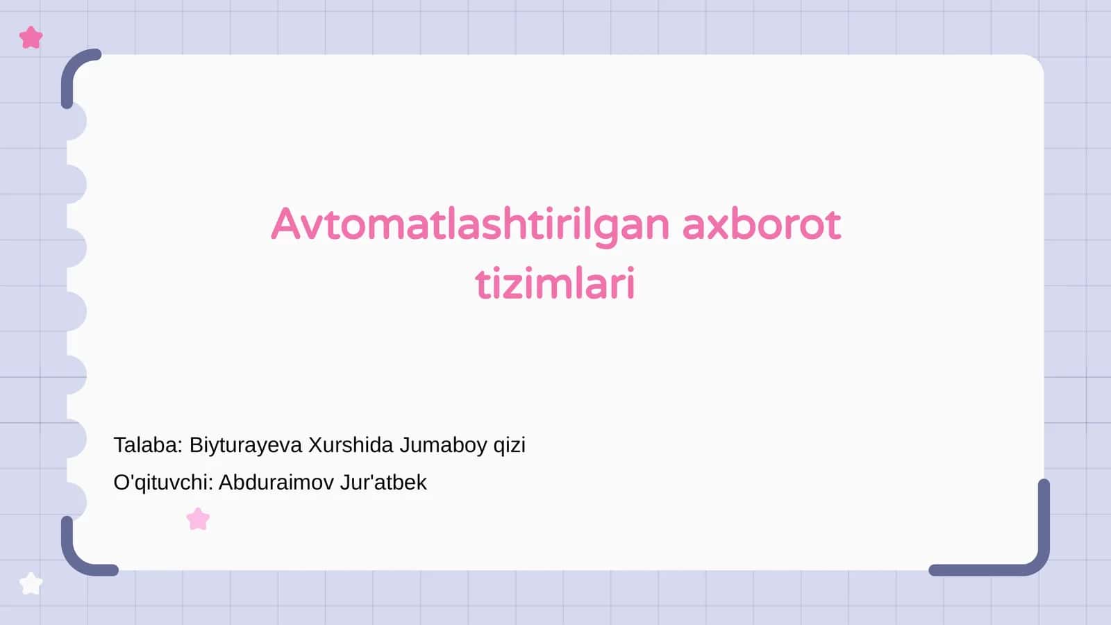 Avtomatlashtirilgan axborot tizimlari