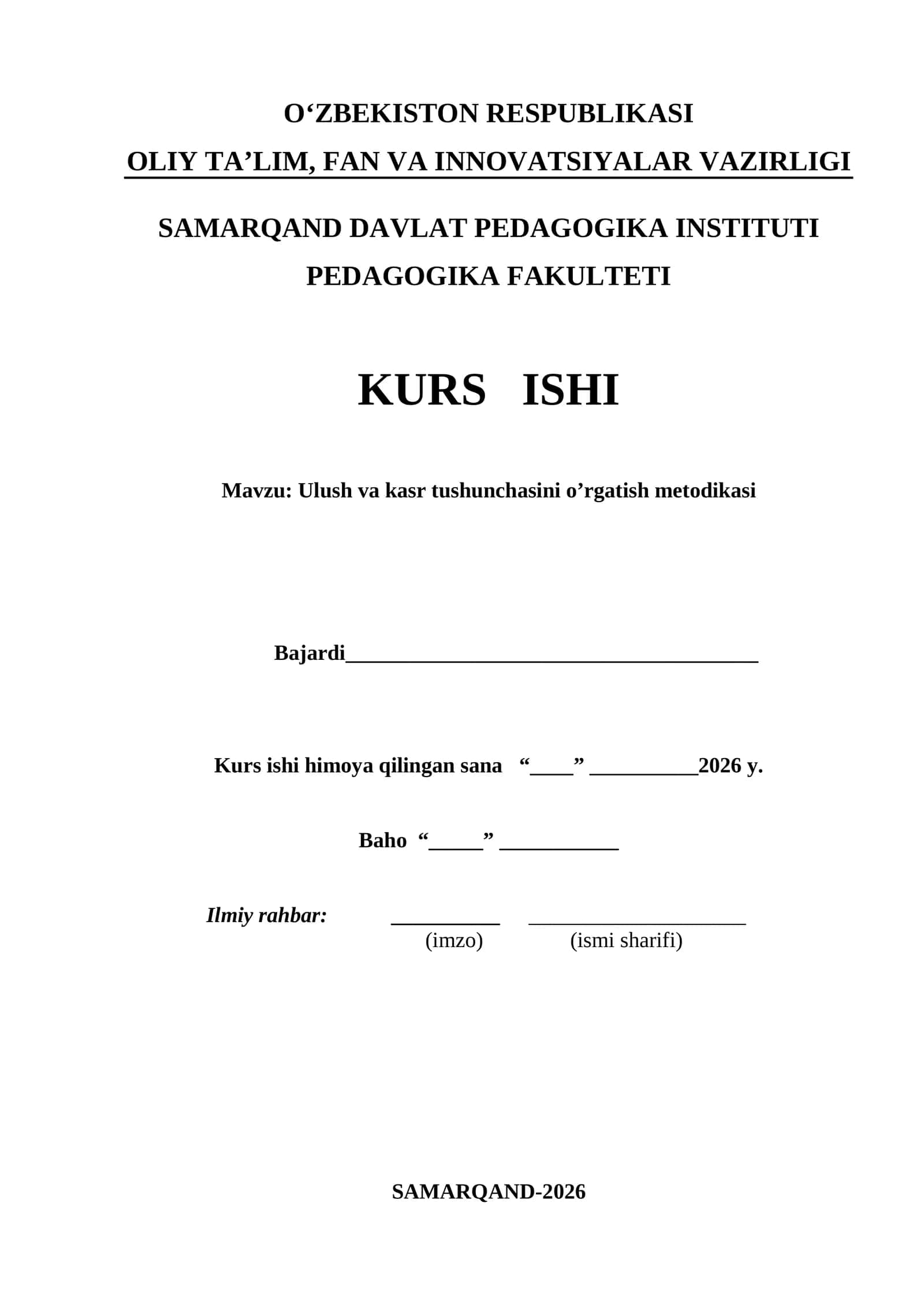 Ulush va kasr tushunchasini o’rgatish metodikasi kurs ishi