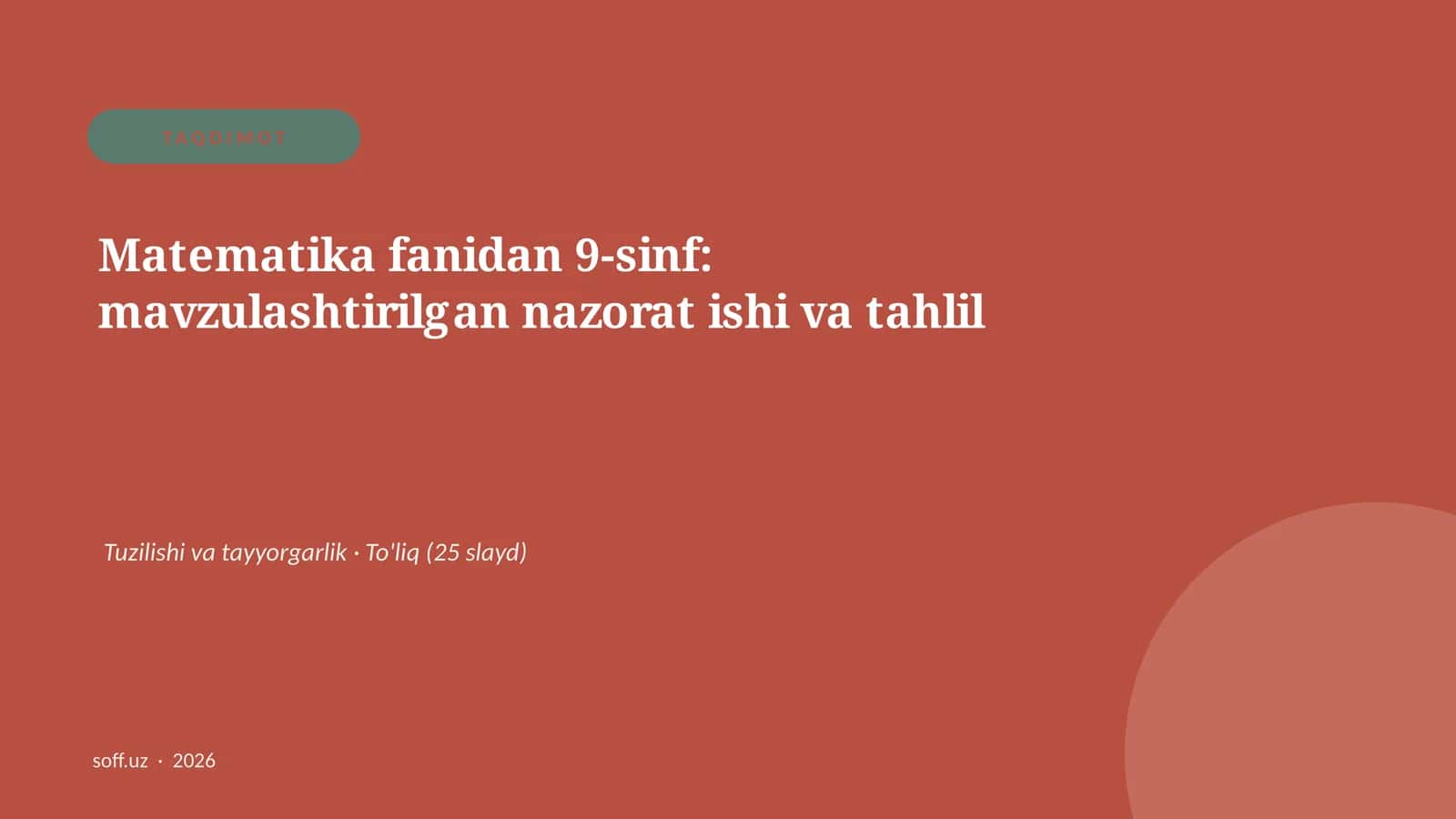 Matematika fanidan 9-sinf: mavzulashtirilgan nazorat ishi va tahlil