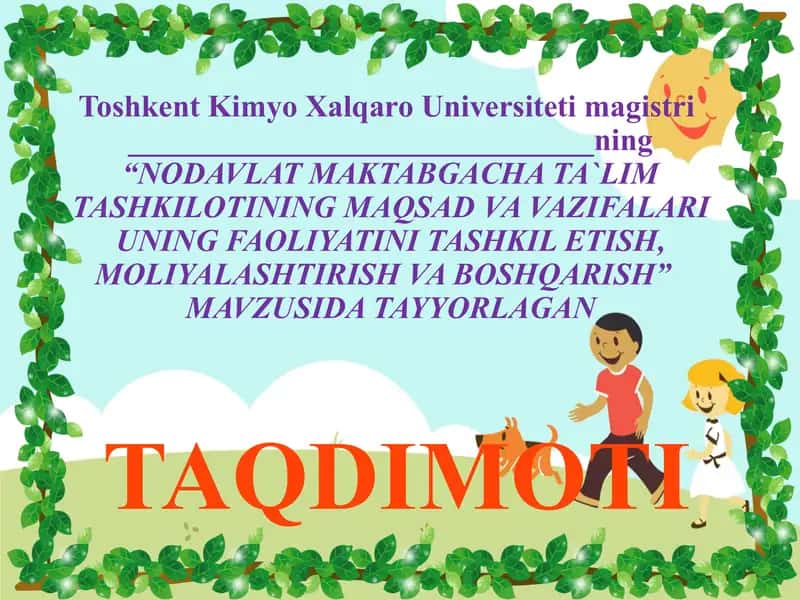 Nodavlat Maktabgacha Ta'lim Tashkilotlarini Tashkil Etish Maqsad va Vazifalari