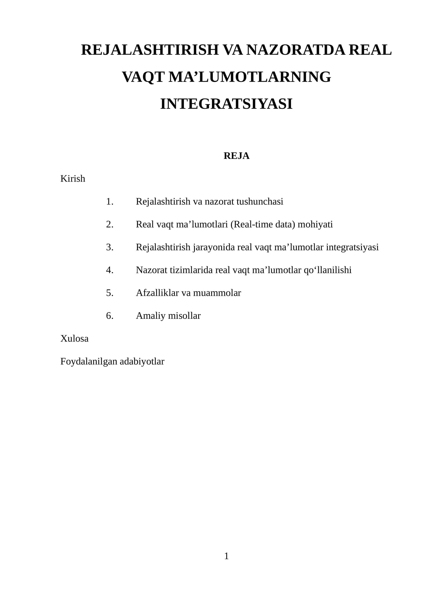 REJALASHTIRISH VA NAZORATDA REAL VAQT MA’LUMOTLARNING INTEGRATSIYASI