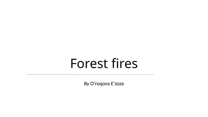 Forest fires