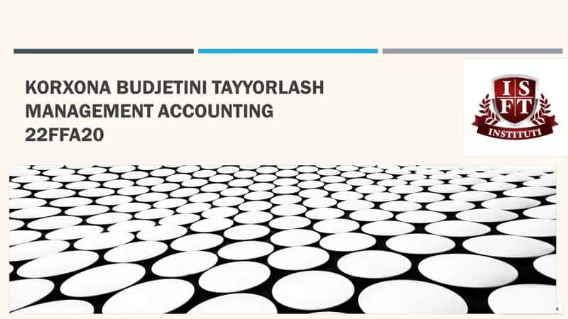 Korxona Budjetini Tayyorlash