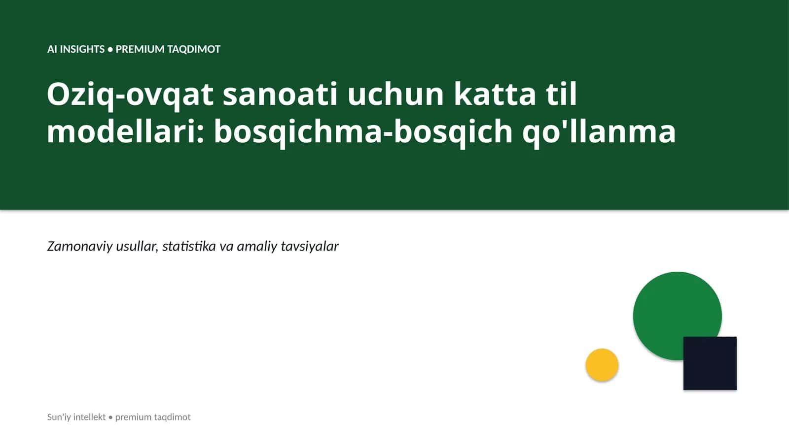 Oziq-ovqat sanoati uchun katta til modellari: bosqichma-bosqich qo'llanma