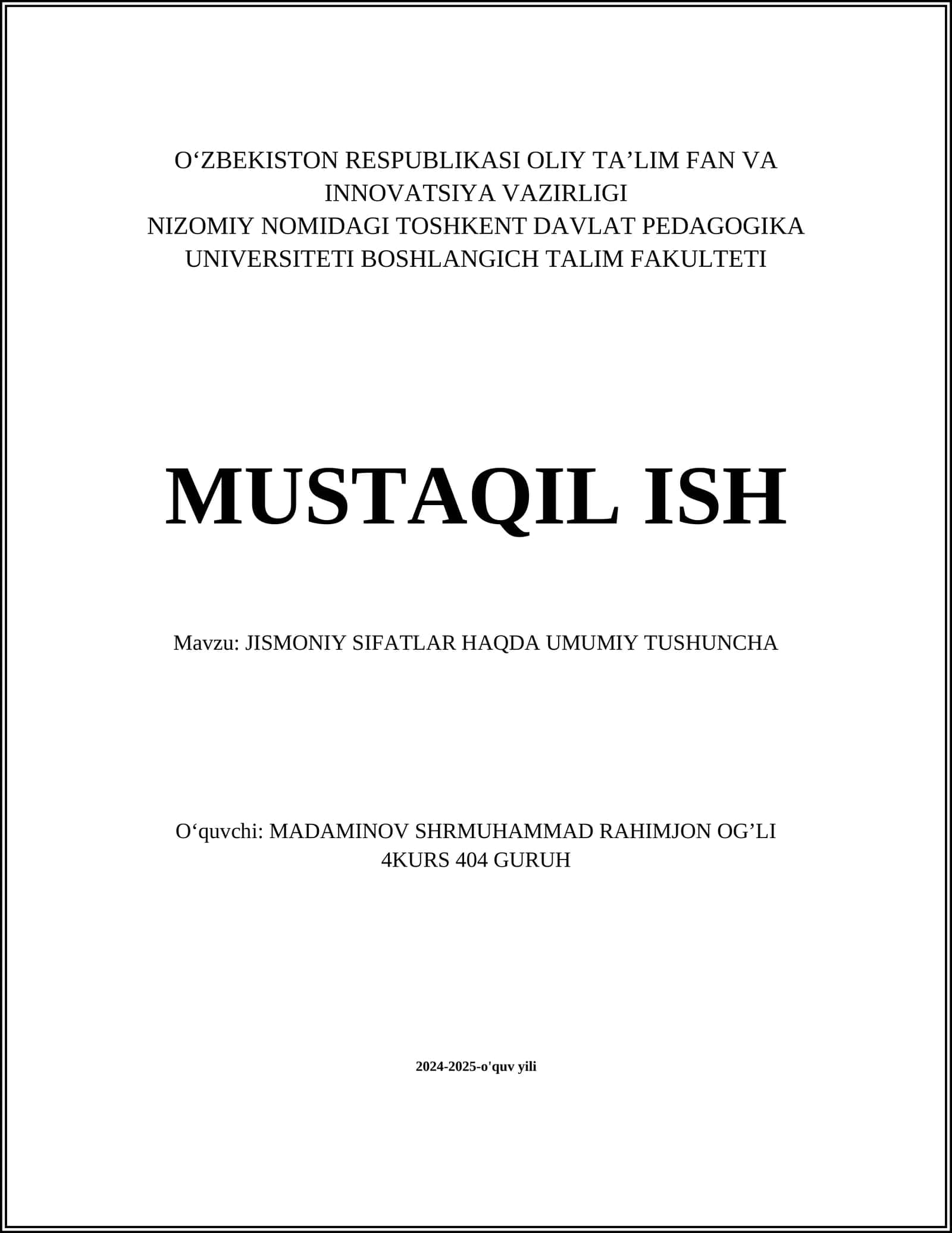 JISMONIY SIFATLAR HAQDA UMUMIY TUSHUNCHA