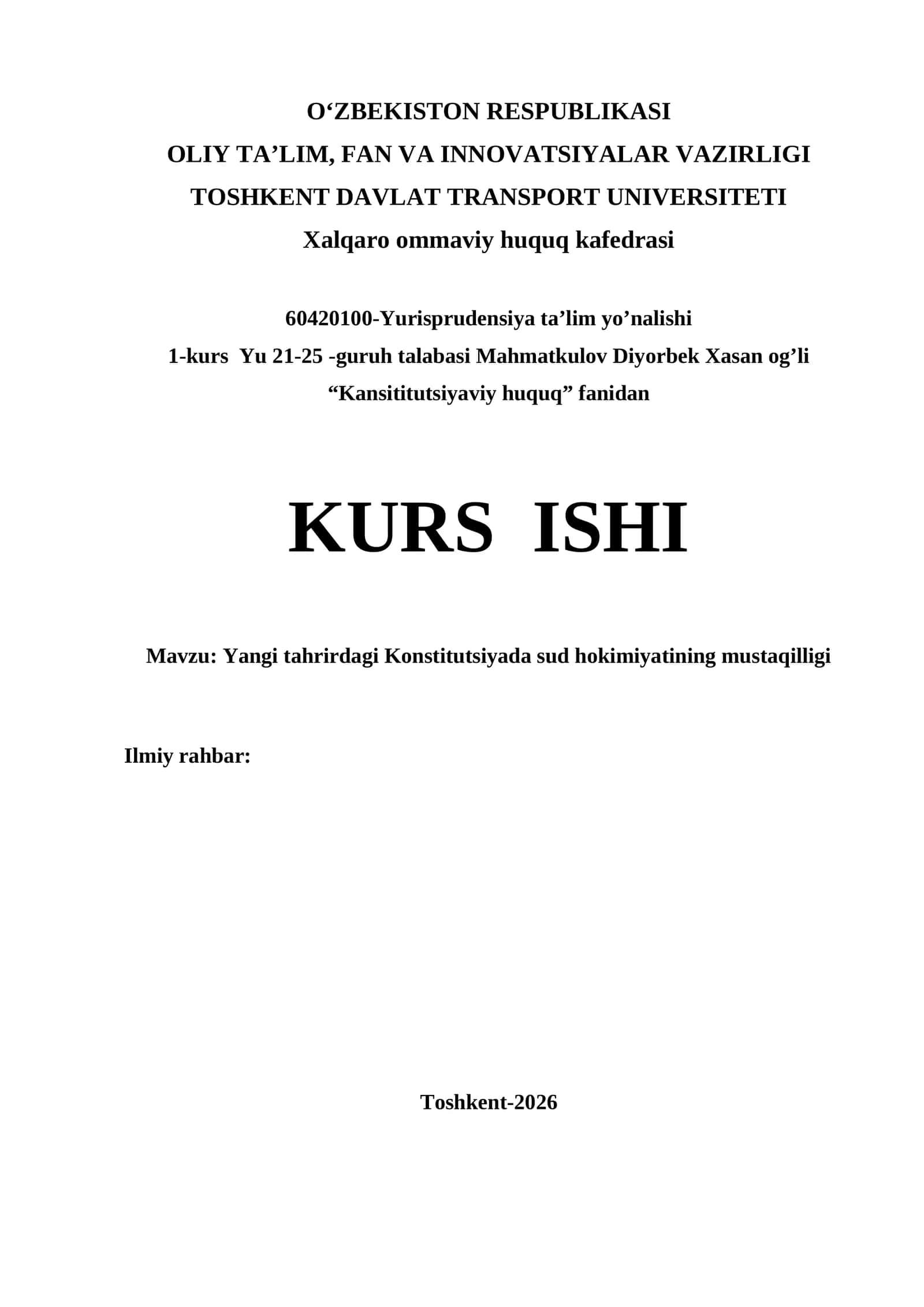 Yangi tahrirdagi Konstitutsiyada sud hokimiyatining mustaqilligi kurs ishi
