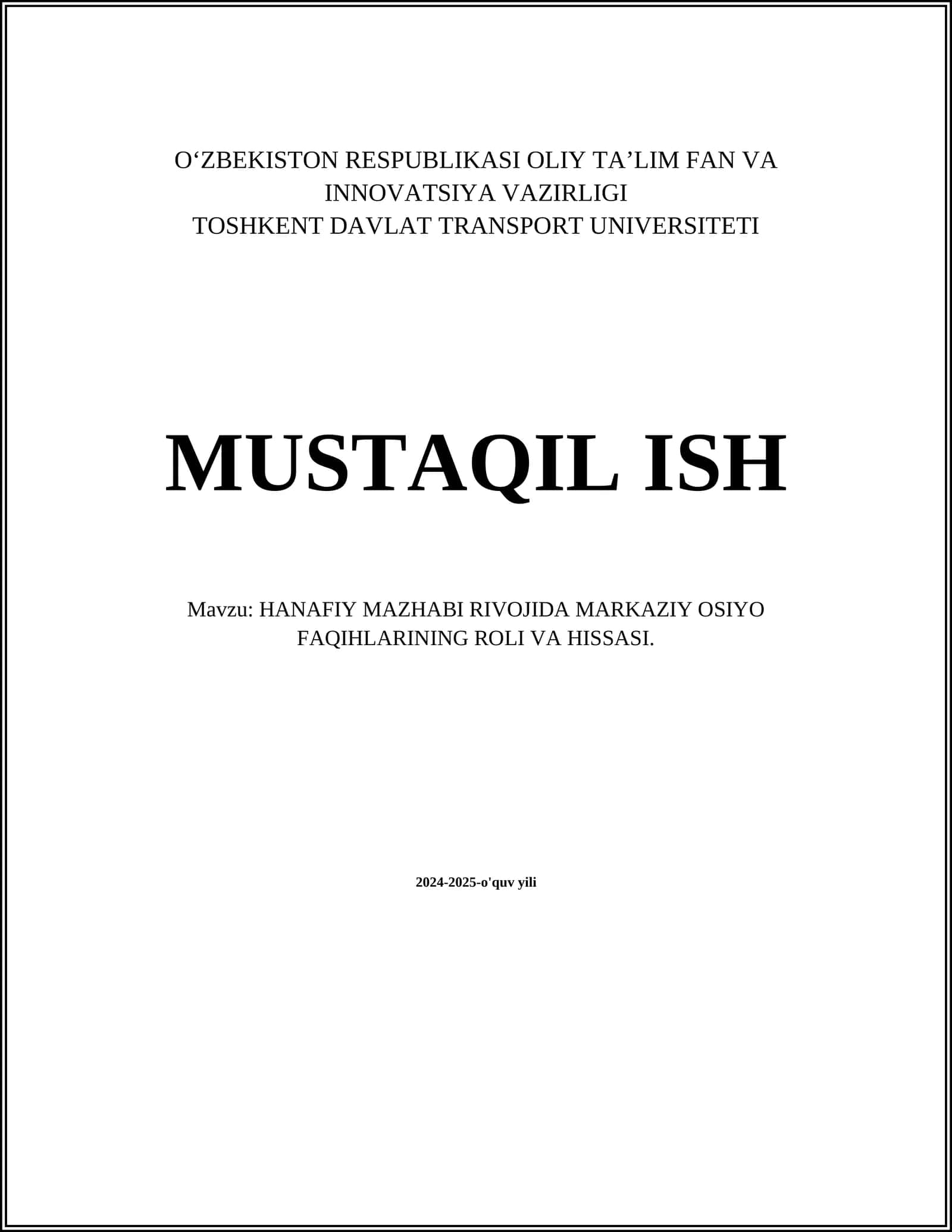 HANAFIY MAZHABI RIVOJIDA MARKAZIY OSIYO FAQIHLARINING ROLI VA HISSASI