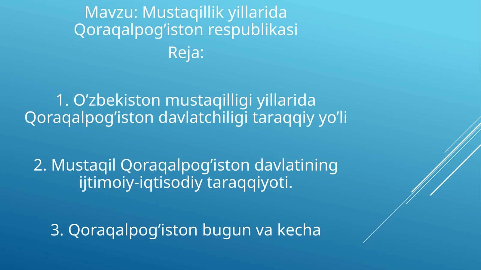 Mustaqillik yillarida Qoraqalpog’iston respublikasi