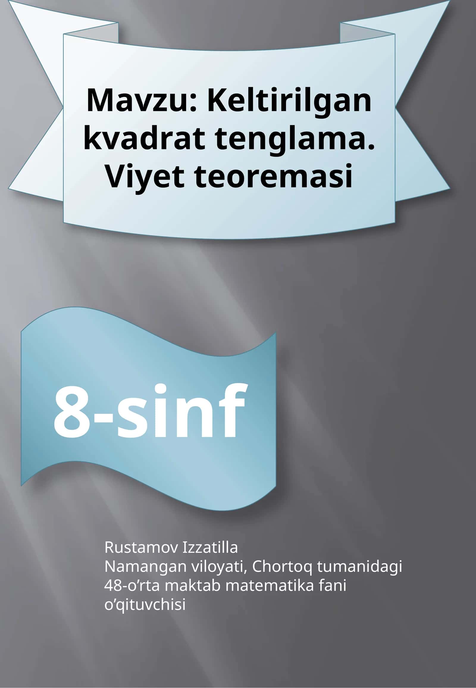 Keltirilgankvadrattenglama.Viyetteoremasi