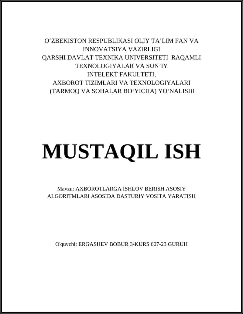 AXBOROTLARGA ISHLOV BERISH ASOSIY ALGORITMLARI ASOSIDA DASTURIY VOSITA YARATISH