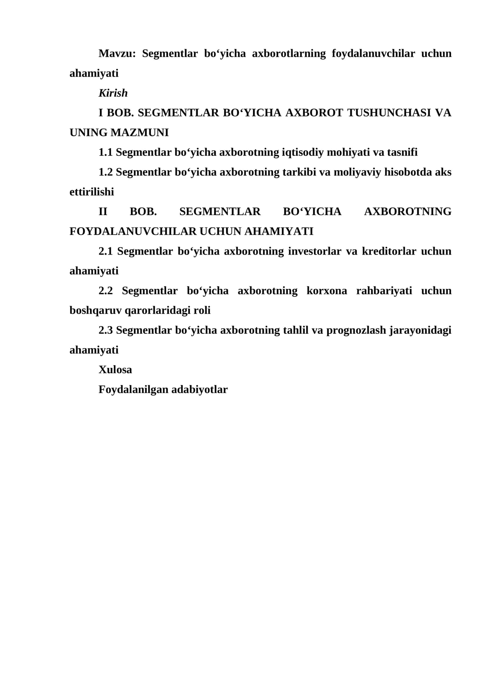 Segmentlar bo‘yicha axborotlarning foydalanuvchilar uchun ahamiyati