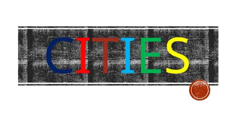 Cities