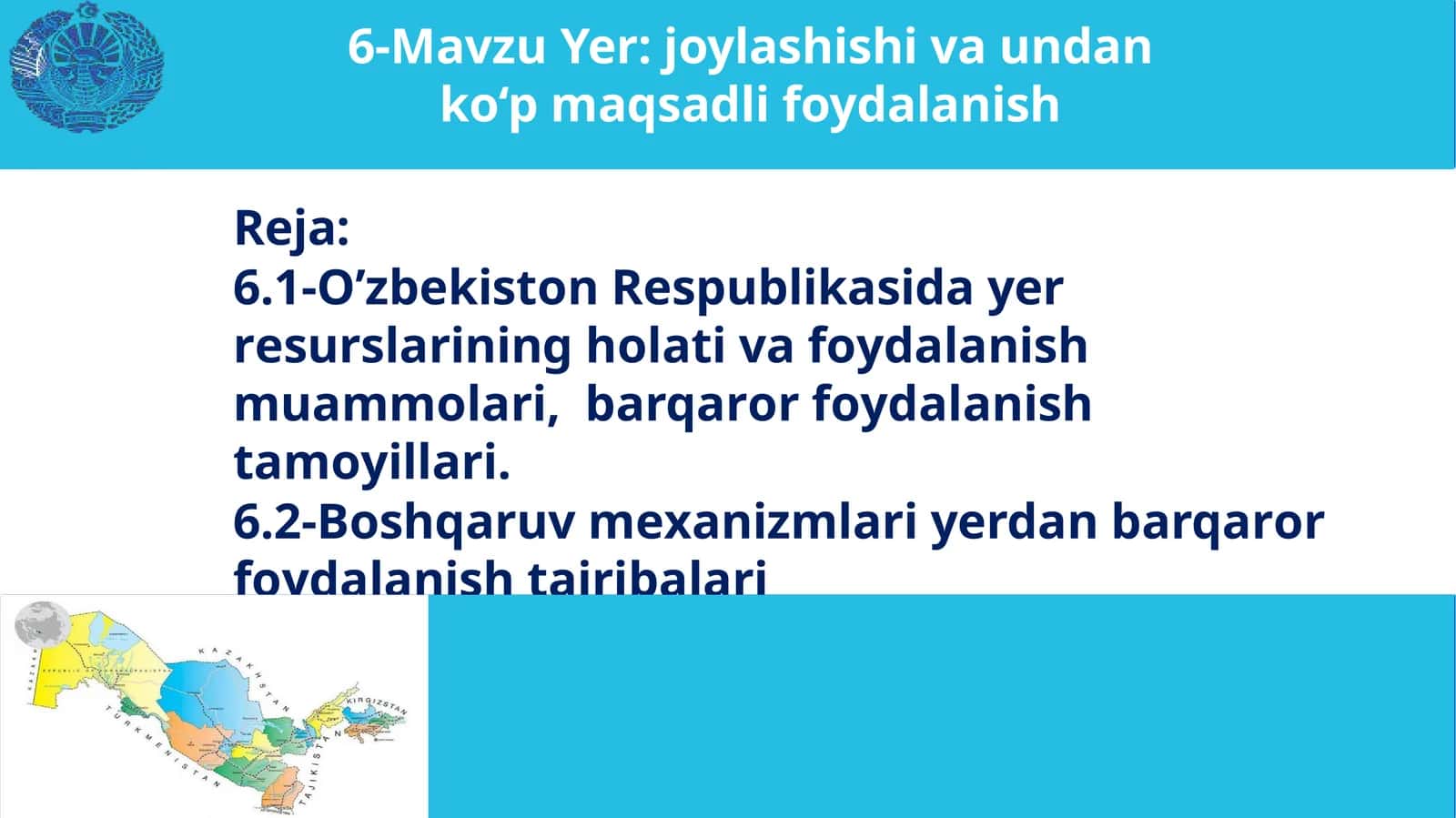 6-MavzuYer:joylashishivaundanko‘pmaqsadlifoydalanish