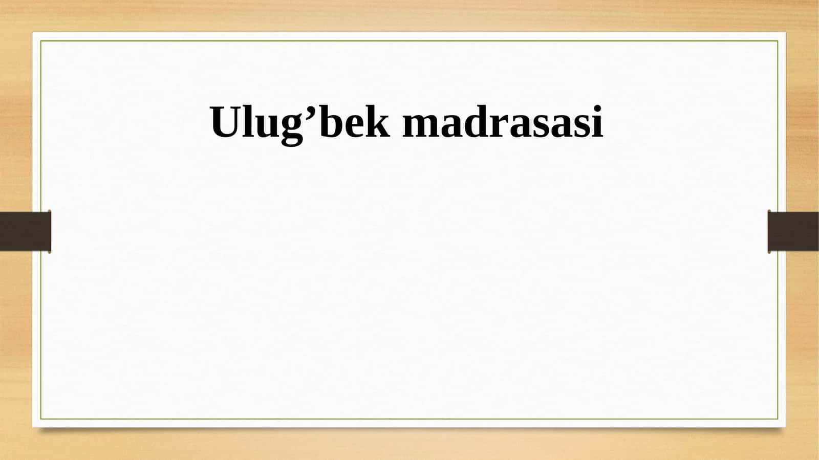 Ulug’bek madrasasi