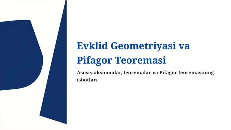 Evklid Geometriyasi va Pifagor Teoremasi