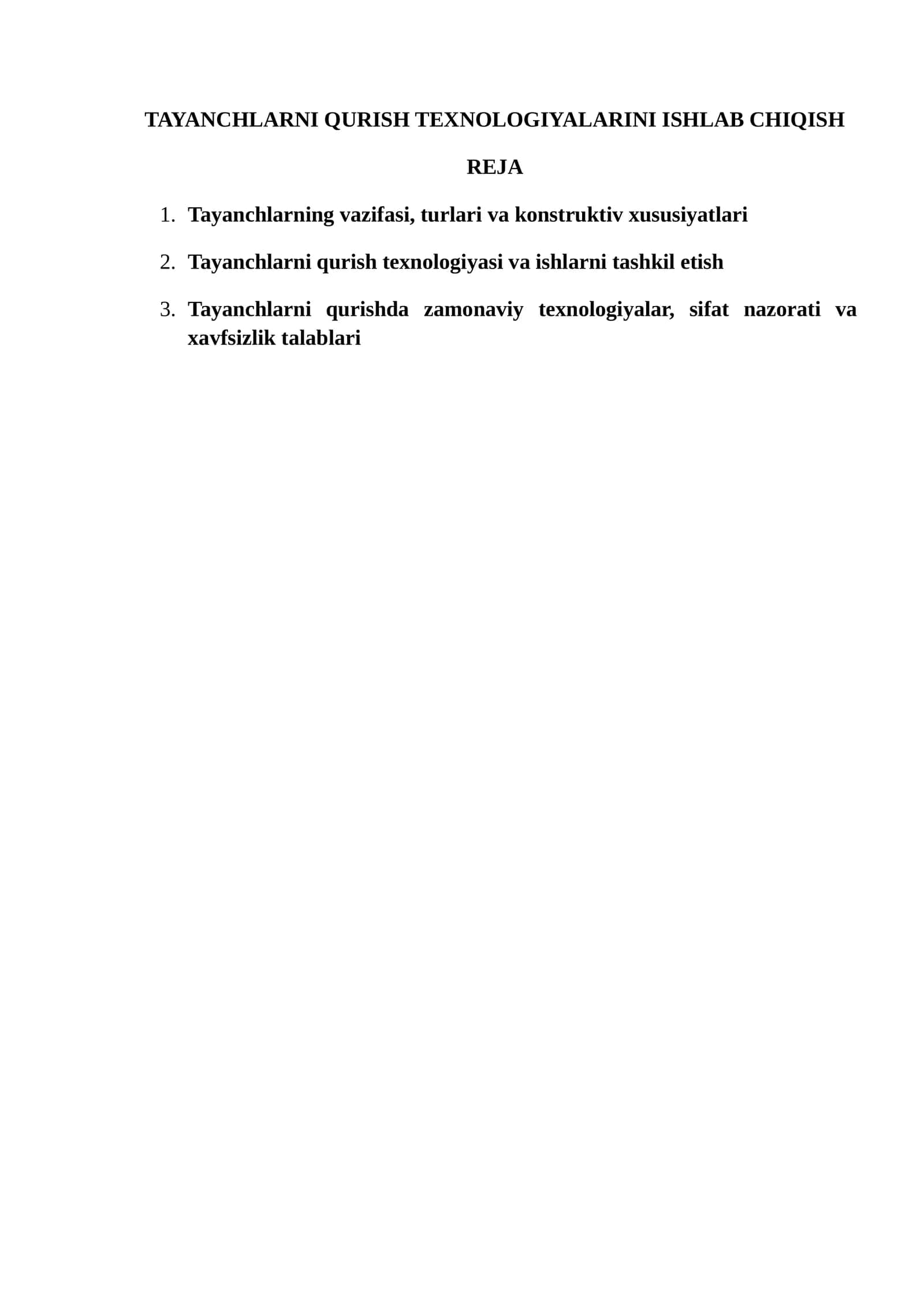 Tayanchlarni Qurish Texnologiyalari