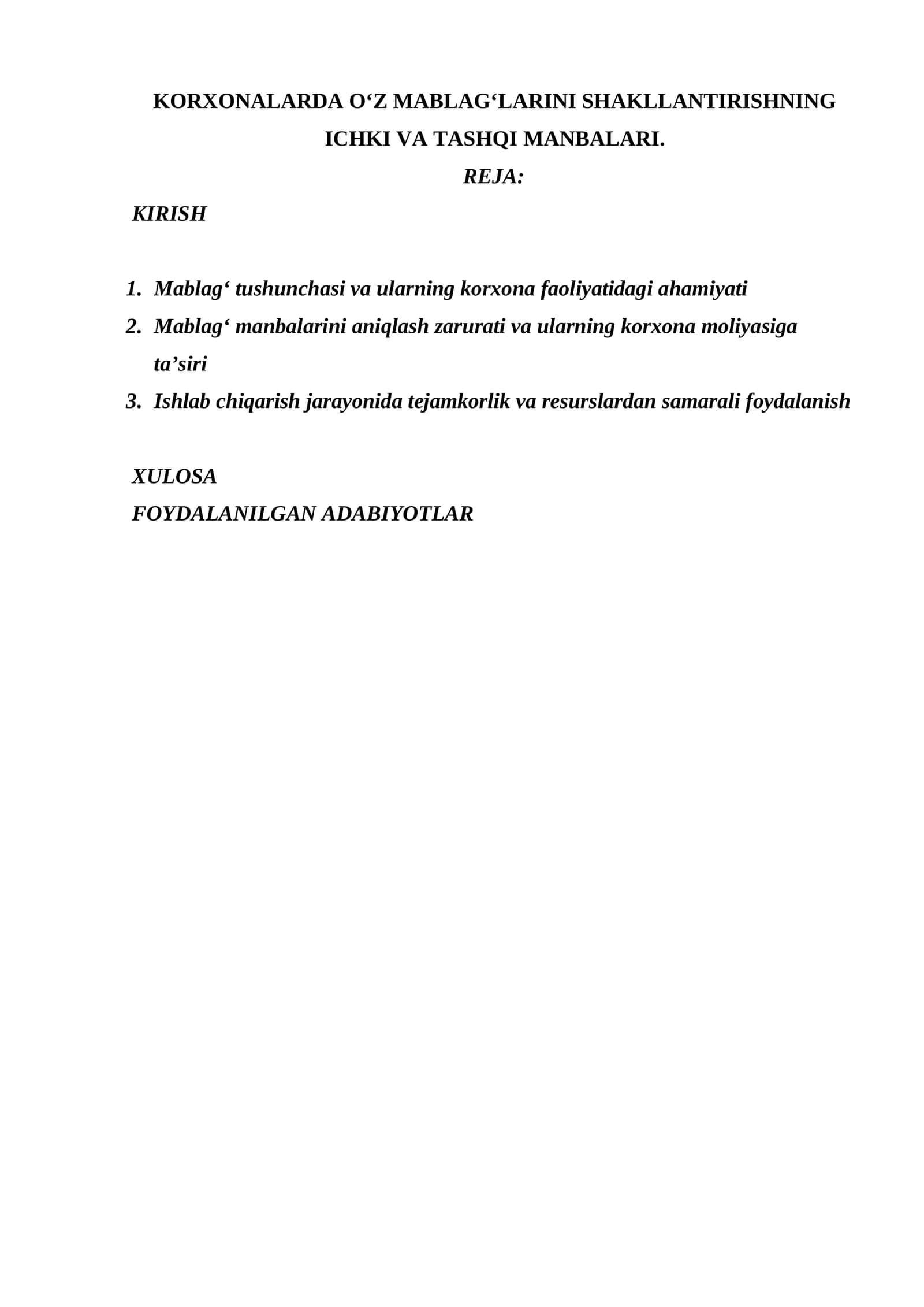 KORXONALARDA O‘Z MABLAG‘LARINI SHAKLLANTIRISHNING ICHKI VA TASHQI MANBALARI.