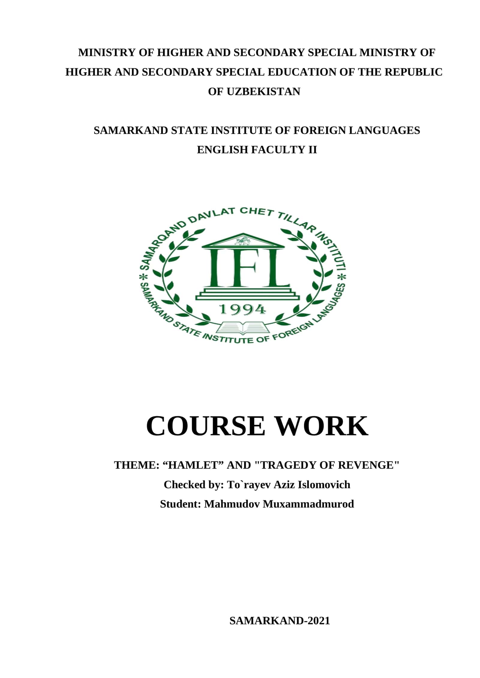 COURSE WORK: “HAMLET” AND "TRAGEDY OF REVENGE"