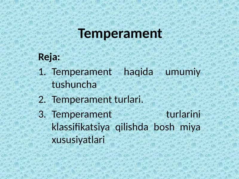 Temperament