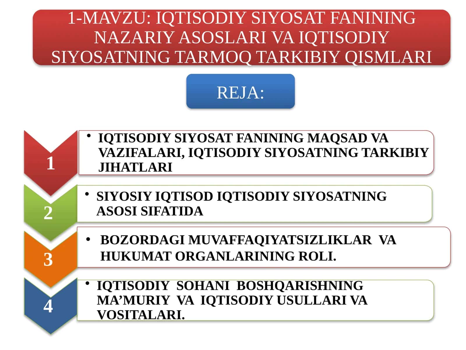 IQTISODIY SIYOSATFANININGMAQSAD VA VAZIFALARI, IQTISODIY SIYOSATNING TARKIBIY JIHATLARI