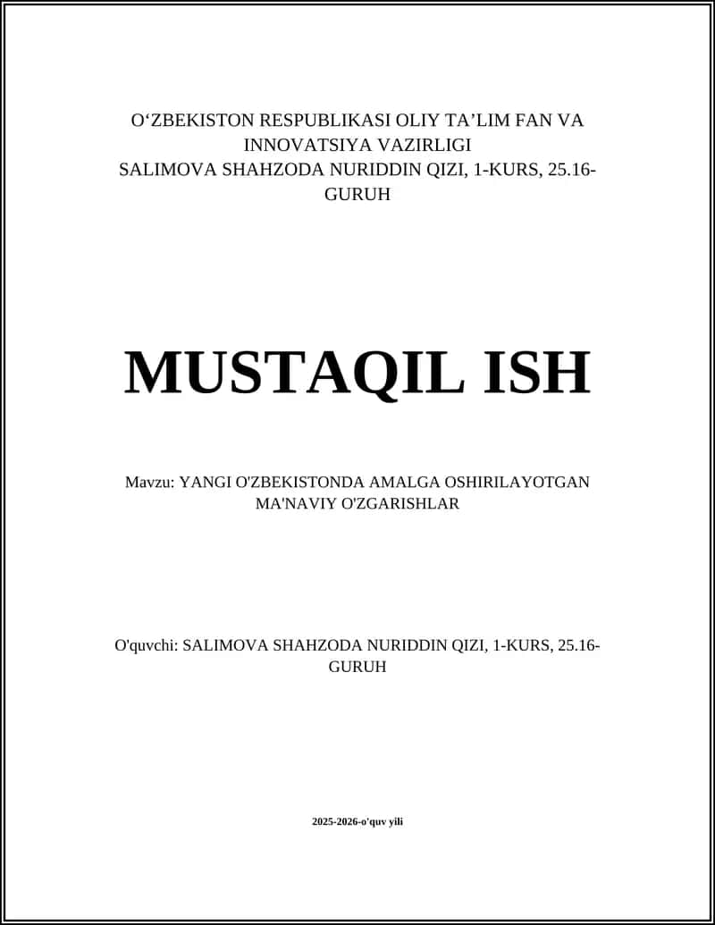 YANGI O'ZBEKISTONDA AMALGA OSHIRILAYOTGAN MA'NAVIY O'ZGARISHLAR