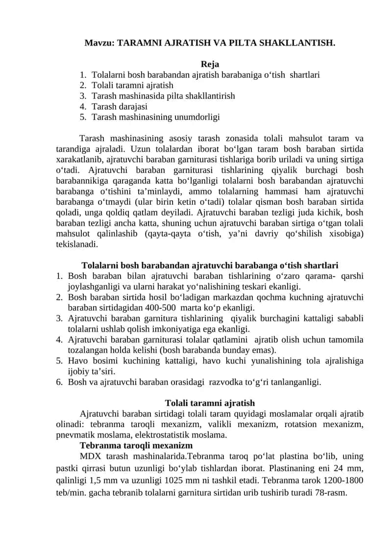 Tolalarni bosh barabandan ajratish va pilta shakllantirish