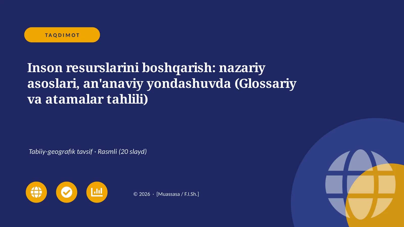 Inson resurslarini boshqarish: nazariy asoslari, an'anaviy yondashuvda (Glossariy va atamalar tahlili)