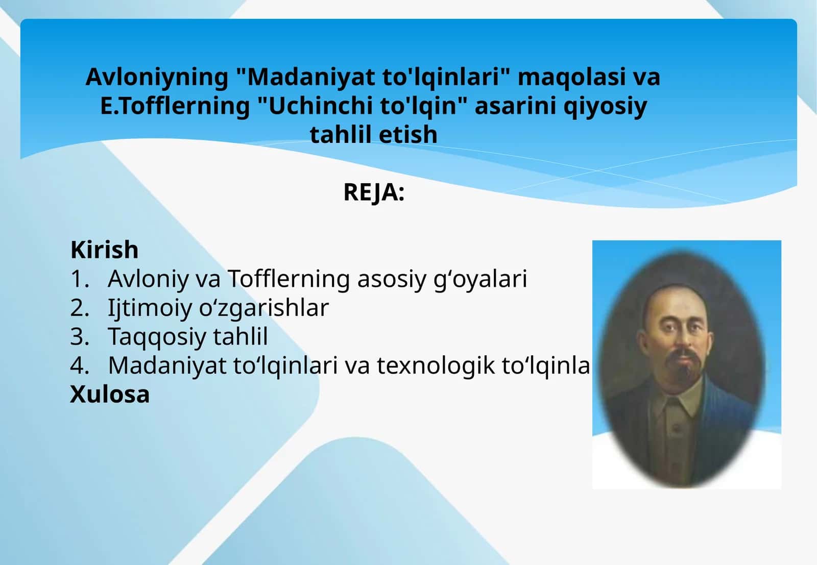 Avloniyning "Madaniyat to'lqinlari" maqolasi va E.Tofflerning "Uchinchi to'lqin" asarini qiyosiy tahlil etish