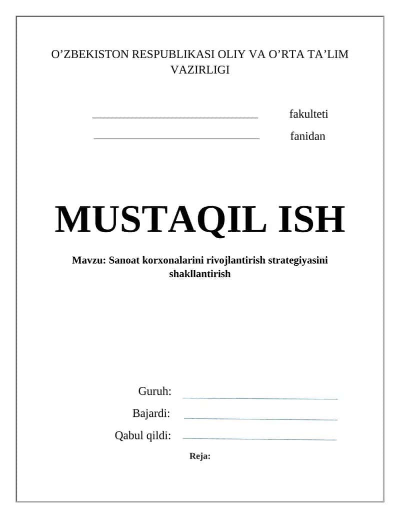 Sanoat korxonalarini rivojlantirish strategiyasini shakllantirish