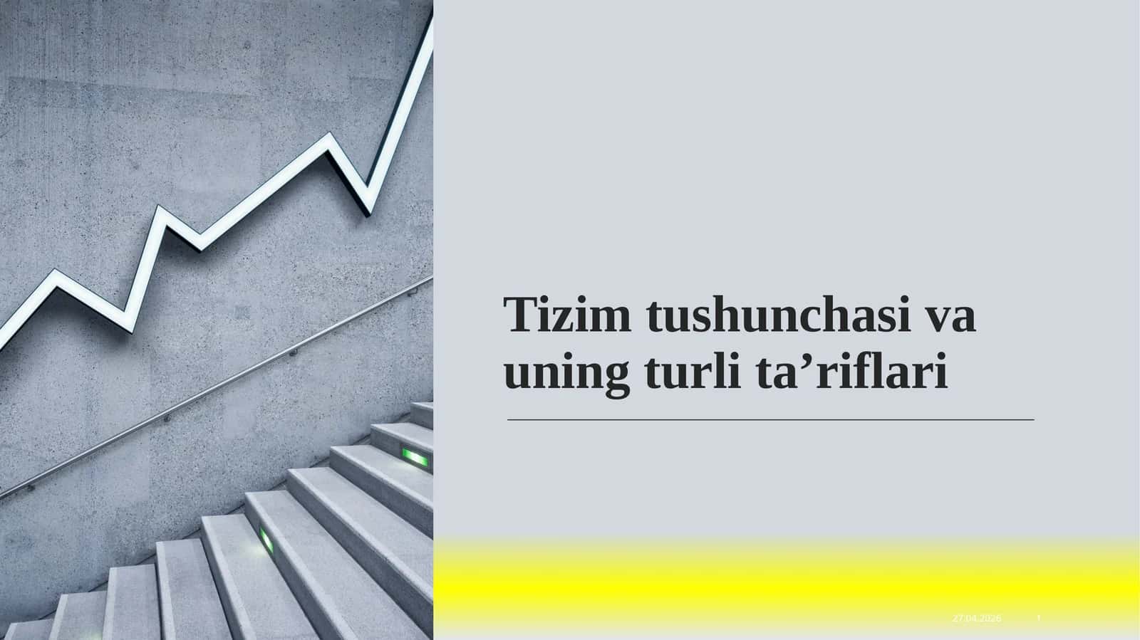 Tizim tushunchasi va uning turlari ta’riflari