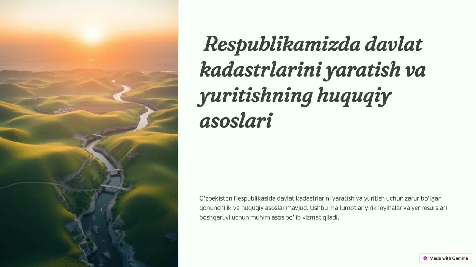 Davlat kadastrlarini yaratish vayuritishning huquqiy asoslari