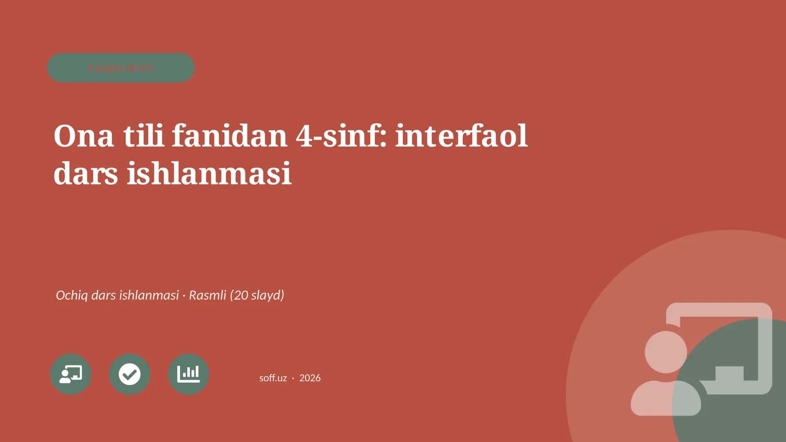 Ona tili fanidan 4-sinf: interfaol dars ishlanmasi