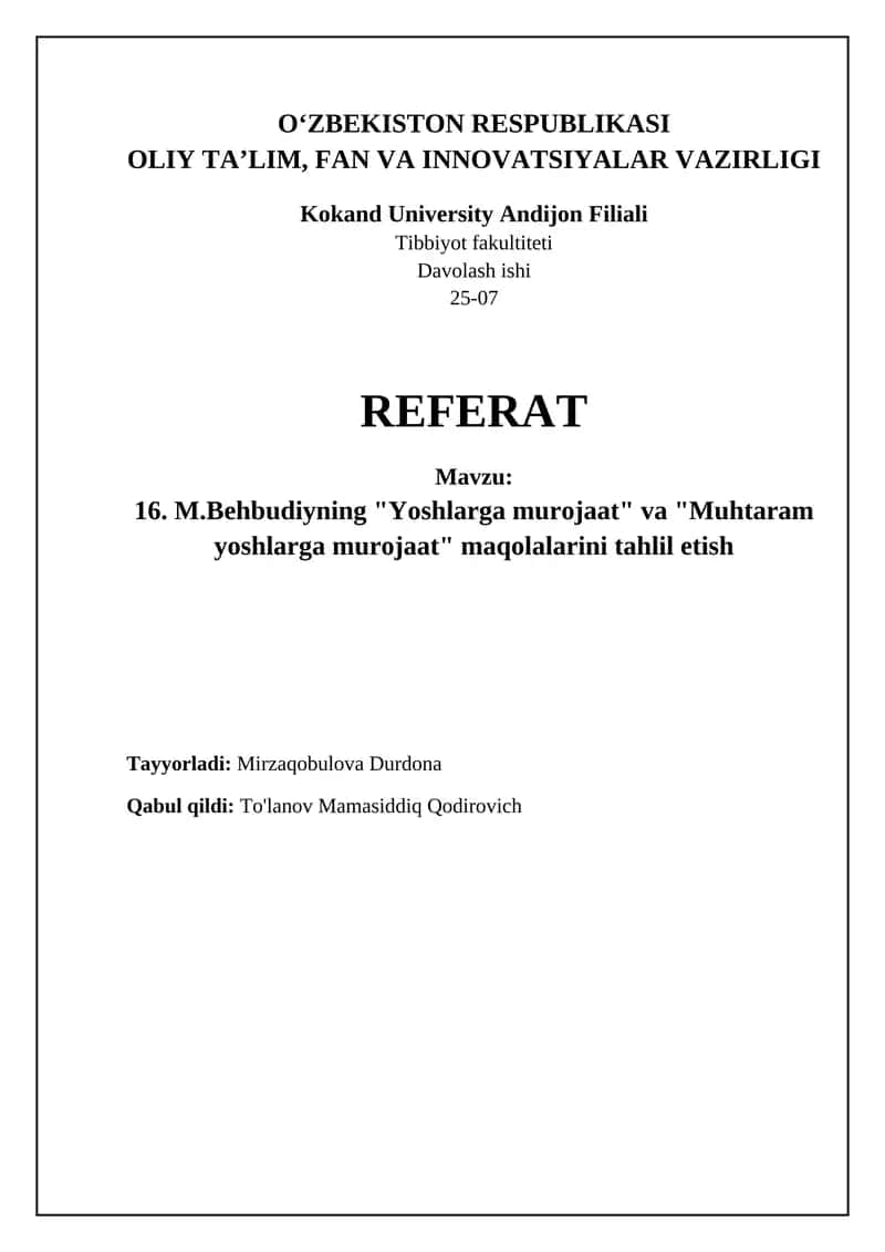 M.Behbudiyning "Yoshlarga murojaat" va "Muhtaram yoshlarga murojaat" maqolalarini tahlil etish